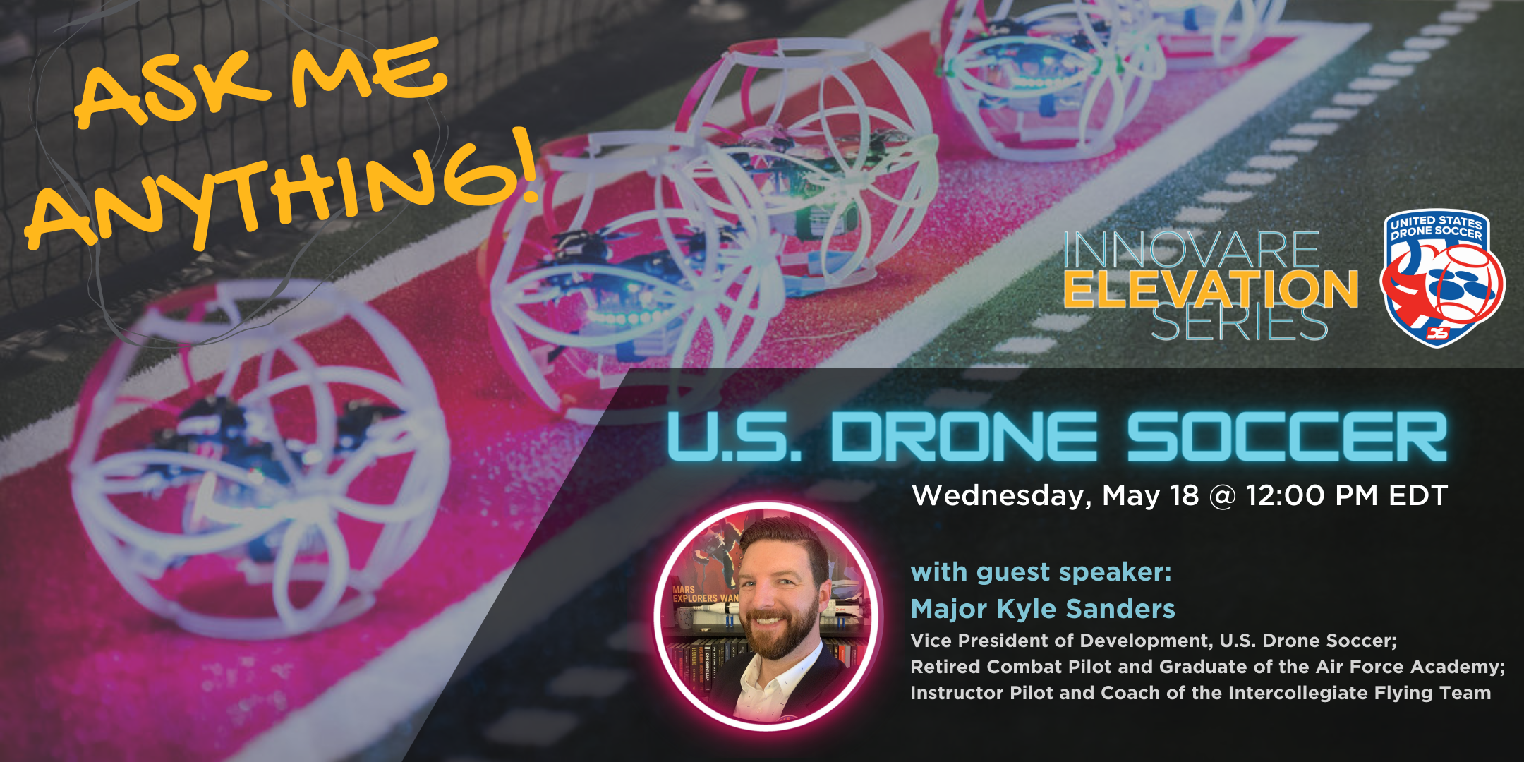 Ask Me Anything: U.S. Drone Soccer